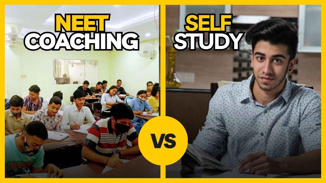 NEET Coaching Vs Self Study Which Path Leads To Success