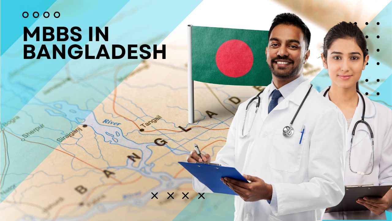 MBBS in Bangladesh for Indian Students