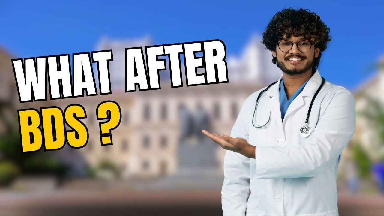 After BDS Which Course is Better
